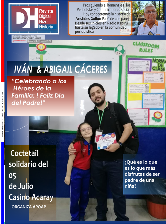 Padre dedicado y profesional analista., junto a un Cronista de Corazón Arístides Gullón